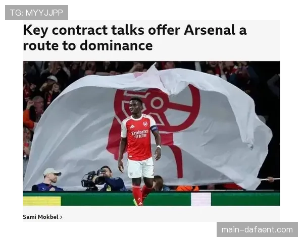 萨卡本赛季造两乌龙助阿森纳取胜 球员疲劳值过高存隐患